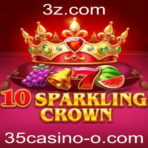 Descubra o Excitante Mundo de 10SparklingCrown no 35casino